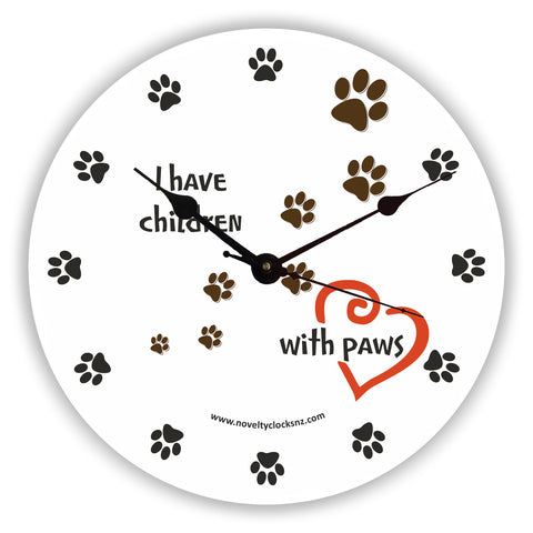 I Have Children with Paws General Children Novelty Gift Clock